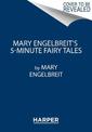 Mary Engelbreit's 5-Minute Fairy Tales