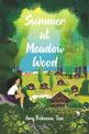 Summer at Meadow Wood