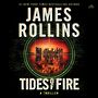 Tides of Fire [Unabridged CD]: A Novel [Audiobook]
