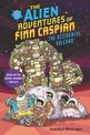 The Alien Adventures of Finn Caspian: Finn Caspian and the Accidental Volcano