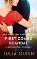 First Comes Scandal: A Bridgertons Prequel