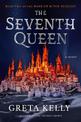 The Seventh Queen: A Novel