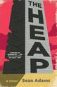 The Heap: A Novel