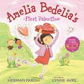 Amelia Bedelia's First Valentine: Special Gift Edition: A Valentine's Day Book For Kids
