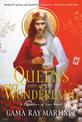 Queens of Wonderland: A Novel
