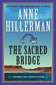 Sacred Bridge: A Novel