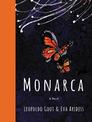 Monarca: A Novel