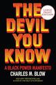 The Devil You Know: A Black Power Manifesto [Large Print]