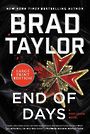 End of Days: A Pike Logan Novel (Large Print)