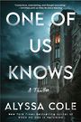 One of Us Knows: A Thriller (Large Print)