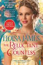 The Reluctant Countess: A Would-Be Wallflowers Novel (Large Print)