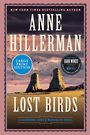 Lost Birds: A Novel (Large Print)