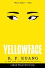 Yellowface (Large Print)