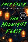 The Midnight Feast (Large Print)