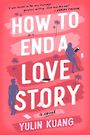 How to End a Love Story (Large Print)