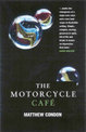 The Motorcycle Cafe