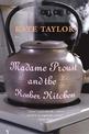 Madame Proust and the Kosher Kitchen