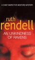 An Unkindness Of Ravens: an absorbing Wexford mystery from the award-winning Queen of Crime, Ruth Rendell