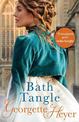 Bath Tangle: Gossip, scandal and an unforgettable Regency romance