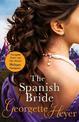 The Spanish Bride: Gossip, scandal and an unforgettable Regency romance