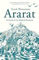 Ararat: In Search of the Mythical Mountain