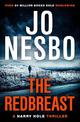 The Redbreast: The gripping third Harry Hole novel from the No.1 Sunday Times bestseller