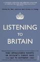 Listening to Britain: Home Intelligence Reports on Britain's Finest Hour, May-September 1940