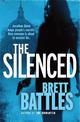 The Silenced: (Jonathan Quinn: book 4):  a roller-coaster ride of a global thriller that will have you hooked from page one