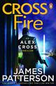 Cross Fire: (Alex Cross 17)