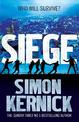 Siege: the ultimate pulse-pounding, race-against-time thriller from bestselling author Simon Kernick