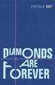Diamonds are Forever: Read the fourth gripping unforgettable James Bond novel