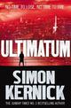 Ultimatum: a gripping and relentless fever-pitch thriller by the best-selling author Simon Kernick (Tina Boyd Book 6)