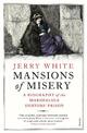 Mansions of Misery: A Biography of the Marshalsea Debtors' Prison
