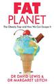 Fat Planet: The Obesity Trap and How We Can Escape It