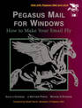 Pegasus Mail for Windows: Making Your Mail Fly