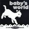 Baby's World: a Kiwi First Focus Book