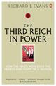 The Third Reich in Power, 1933 - 1939: How the Nazis Won Over the Hearts and Minds of a Nation