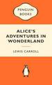 Alice's Adventures in Wonderland: Popular Penguins