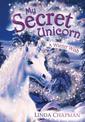 My Secret Unicorn: A Winter Wish