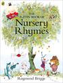 The Puffin Book of Nursery Rhymes: Originally published as The Mother Goose Treasury