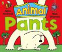 Animal Pants: from the bestselling Pants series