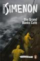 The Grand Banks Cafe: Inspector Maigret #8