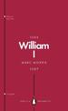 William I (Penguin Monarchs): England's Conqueror