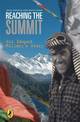 Reaching the Summit: Sir Edmund Hillary's Story