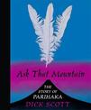 Ask That Mountain: The Story of Parihaka