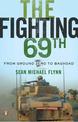 The Fighting 69th: From Ground Zero to Baghdad
