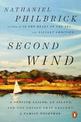 Second Wind: A Sunfish Sailor, an Island, and the Voyage That Brought a Family Together
