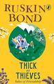 Thick As Thieves: Tales Of Friendship for kids of all ages, a collection of 25 short stories for children, includes popular stor