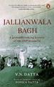 Jallianwala Bagh: A Groundbreaking History of the 1919 Massacre