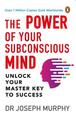 The Power of Your Subconscious Mind (PREMIUM PAPERBACK, PENGUIN INDIA): A personal transformation and development book, understa